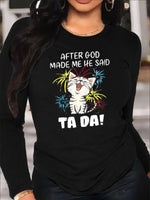 Blessed Women's Print Long-Sleeved Hoodless Sweatshirt- God Made Me Print, Black